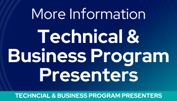 Technical & Business Program Presenters