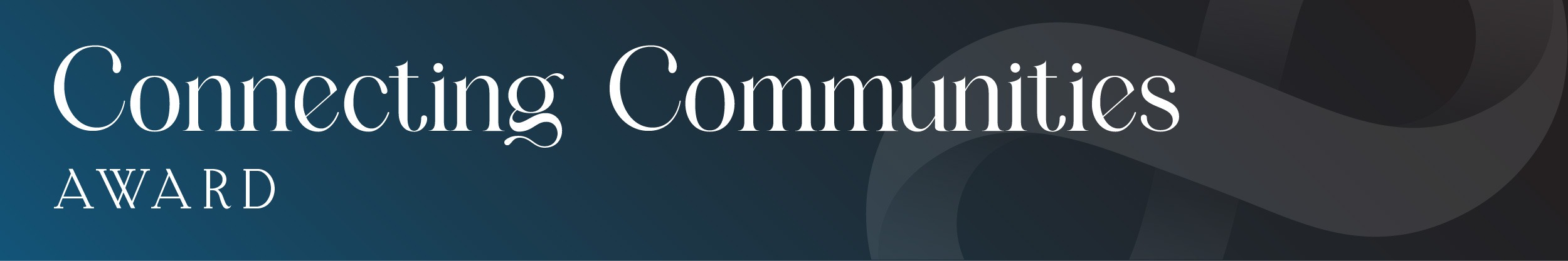 Connecting Communities Award - Submission Answers