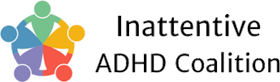 Inattentive ADHD Coalition | Booth 118
