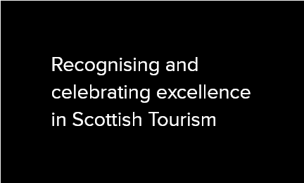 Recognising and celebrating excellence in Scottish Tourism